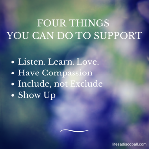 Four Things You Can Do To Support