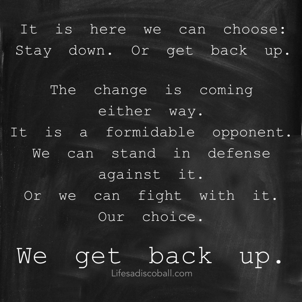 We Get Back Up