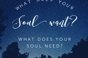 What Does Your Soul Want